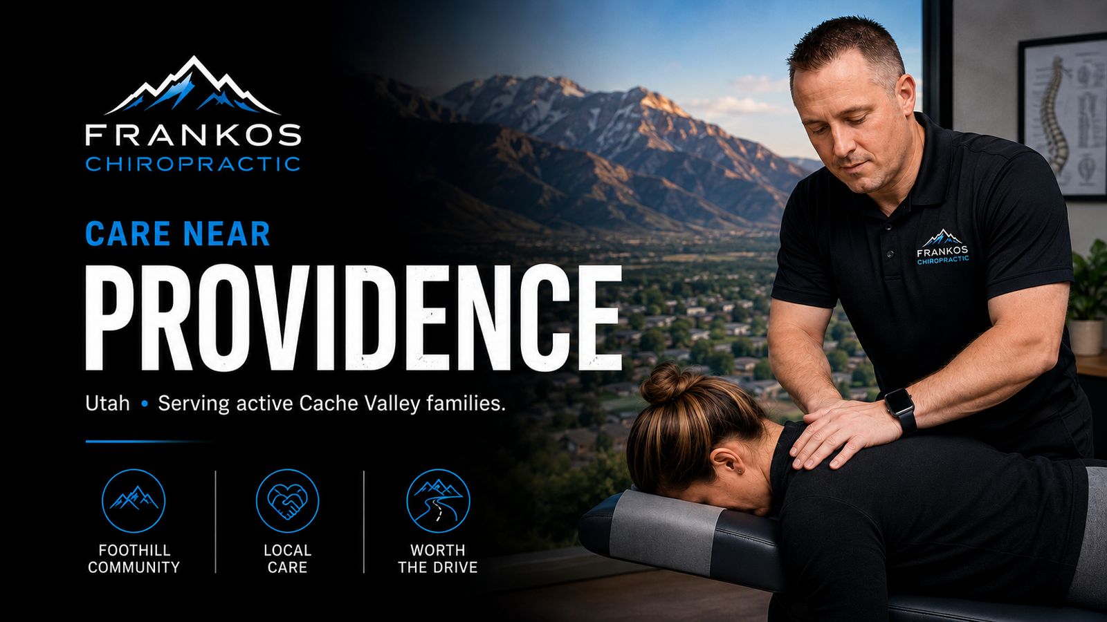 Chiropractic Care Near Providence, Utah at Frankos Chiropractic serving Providence patients from Smithfield