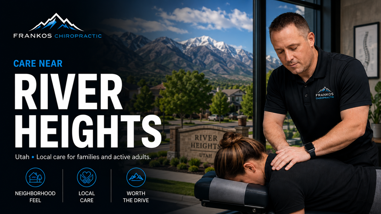 Chiropractic Care Near River Heights, Utah at Frankos Chiropractic serving River Heights patients from Smithfield